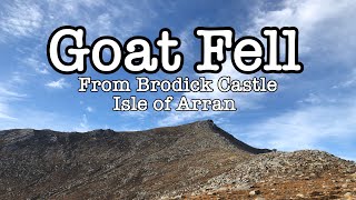 Goat Fell from Brodick Castle  Isle of Arran  Scotland [upl. by Sacci]