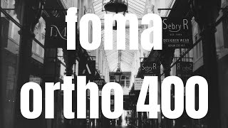 Foma Ortho 400  First Look at this New Black and White Film [upl. by Ozne]