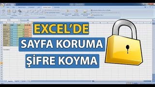 Excelde Sayfa Koruma Şifre KoymaHücre Kilitleme [upl. by Gilliam]