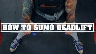 HOW TO SUMO DEADLIFT [upl. by Demaggio466]