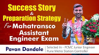 Success Story amp Preparation Strategy for Mahatransco Assistant Engineer Exam 2023  Pavan Dandale [upl. by Ysor514]