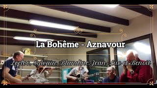 La Bohême  Hommage à Aznavour [upl. by Netniuq721]