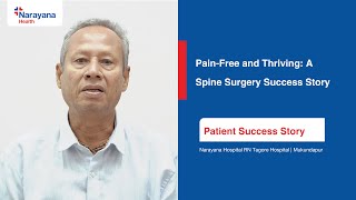 Successful Spine Surgery  Dr Amitabha Chanda  Patient Success Story [upl. by Grizelda107]