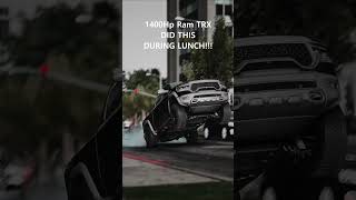 1400Hp Ram TRX WHEELLIE trx ram srt srt8 trackhawk dodge 1000hp hellcat fastcar [upl. by Yellek]