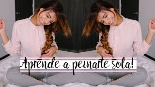 APRENDE A PEINARTE SOLA TRENZAS BÁSICAS QUE DEBERÍAS SABER [upl. by Gleason]