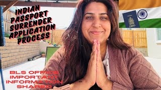 How to surrender Indian Passport and BLS information 2024 canada indianpassportsurrender [upl. by Osnerol]