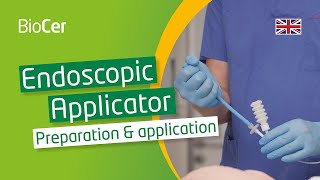 Endoscopic Applicator Preparation and application [upl. by Moraj]