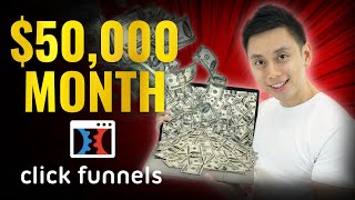 How I Make Over 50000 a Month with the ClickFunnels Affiliate Program Actual Campaigns Revealed [upl. by Richman663]