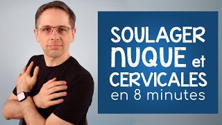 Soulager la douleur à la nuque et aux cervicales en 8 minutes [upl. by Nnagem210]