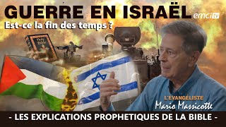 GUERRE ISRAELHAMAS LES EXPLICATIONS PROPHETIQUES DE LA BIBLE  Mario Massicotte [upl. by Crellen]