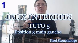 Guitare Débutant  Jeux Interdits 1  Tuto 514  Position 3 main gauche  Tablature Forbidden Games [upl. by Aronow]