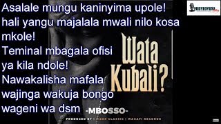 MBOSSO  WATAKUBALI OFFICIAL LYRICS VIDEO [upl. by Ihculo]