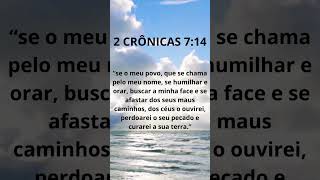 2 CRÔNICAS 714  SE AFASTE DOS MAUS CAMINHOS senhor jesus fé amor deus paz espiritosanto [upl. by Apoor]