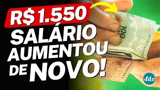 NOVO SALÁRIO MÍNIMO DE R 1550 É CONFIRMADO PELO GOVERNO VEJA QUEM VAI RECEBER O VALOR [upl. by Atnoled909]