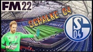 FM 2022 Schalke 04 Kariyeri l Madenciler Geliyor [upl. by Olleina228]