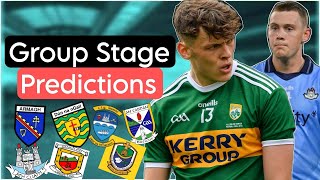 ALL IRELAND GROUP STAGE PREDICTIONS [upl. by Ariom]