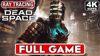 DEAD SPACE REMAKE Gameplay Walkthrough Part 1 FULL GAME 4K 60FPS  No Commentary [upl. by Arlinda]