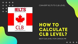 How to calculate CLB for CANADA PR [upl. by Anivram197]