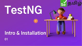 TestNG tutorial Series  Tamil  PART5  How to write a test suite in TestNG [upl. by Korry866]