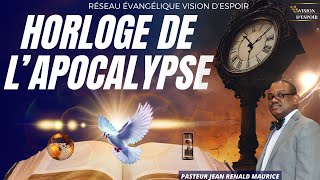 Horloge de lApocalypse  27 Janvie 2024  VISION DESPOIR TV [upl. by Bloem]