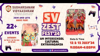 SV ZEST FEST24 DAY 2 Sudharsanam Vidyaashram [upl. by Lerner840]