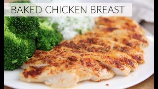 BAKED CHICKEN BREAST  how to make a juicy baked chicken breast [upl. by Archle]