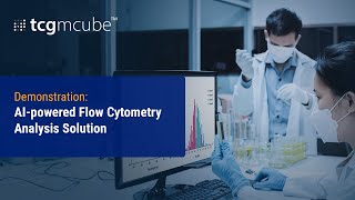 Master Flow Cytometry Analysis with tcgmcube™  Speed amp Precision Redefined [upl. by Arianne]