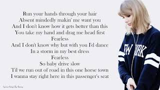 Taylor Swift  Fearless  Lyrics Songs [upl. by Hugo]