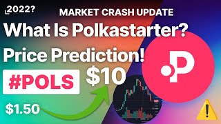 What is Polkastarter POLS Crypto Price Prediction 2022 [upl. by Morrell]