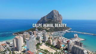 Calpe A Drone Journey of Spains Coastal Beauty [upl. by Kesley779]