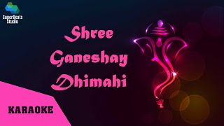 Ekadantaya Vakratundaya Karaoke  Shankar Mahadevan  Shree Ganeshaay Dheemahi  Ganpati Songs [upl. by Eetnuahs]