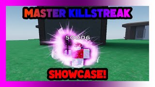 Master Killstreak Showcase  Killstreak sword fighting [upl. by Nulubez]