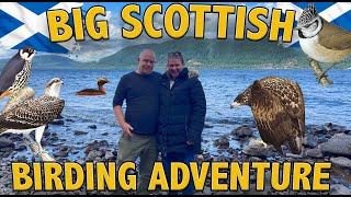 BIG SCOTTISH BIRDING ADVENTURE [upl. by Chipman624]