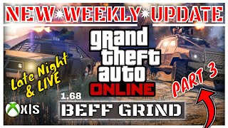 💥UPDATE NIGHT INFO amp MORE💥Grind TIme💥PT3✅️2 Console Method💰GOAL 200 Mill✅️GTAO EampE XS 168 gtao [upl. by Eux]