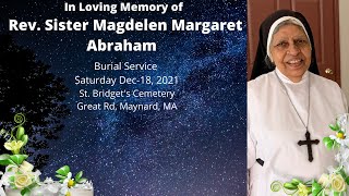 Rev Sister Magdelen Margaret Abraham  Burial Service [upl. by Einnob241]