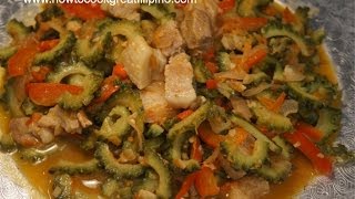 Filipino Food  Ginisang Ampalaya sa Baboy  Bitter Melon amp Pork Pinoy cooking [upl. by Adnawuj]