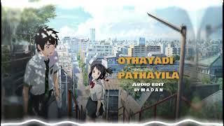 Othayadi pathayile bgm edit audio  Audio edit1 [upl. by Monie]