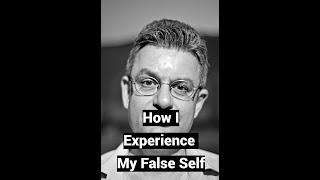 Narcissist How I Experience My False Self [upl. by Behnken]