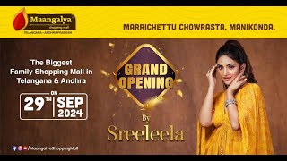 Grand Opening by Sreeleela  Manikonda  Maangalya Shopping Mall [upl. by Inaoj693]