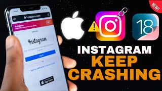 iOS18 How to Fix Instagram App not Opening on Iphone [upl. by Anahpos812]