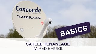 Concorde Basics – Satellitenanlage im Reisemobil [upl. by Acnaiv]