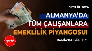 Almanyada Tüm Çalışanlara Emeklilik Piyangosu 5 Eylül 2024 [upl. by Francois223]