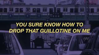 Peach Pit  Drop the Guillotine lyrics [upl. by Choong]