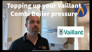 How to top up the pressure on a Vaillant Combi Boiler [upl. by Adelle802]