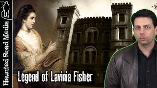 Legend of Lavinia Fisher  Friday Night Ghost Frights 32 [upl. by Mcgannon]