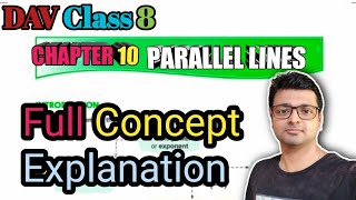 DAV Math  Class 8  Chapter 10  PARALLEL LINES  INTRODUCTION  By Art Of Mathematica [upl. by Devine]