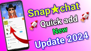 Snap★chat Update today  উরাধুরা Q Add করুন  how to create Snapchat account 2024 [upl. by Katrine888]