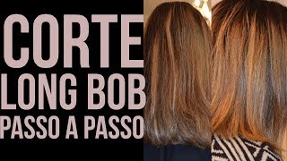 PASSO A PASSO CORTE DE CABELO LONG BOB REPICADO [upl. by Aisinut]