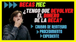 BECAS MEC Ministerio de Educacion becas del ministerio 2021 Reclamar el dinero de la BECA CAUSAS [upl. by Aliac]