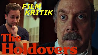 The Holdovers  Kritik Deutsch  Der perfekte Weihnachtsfilm  im Januar [upl. by Lachman]